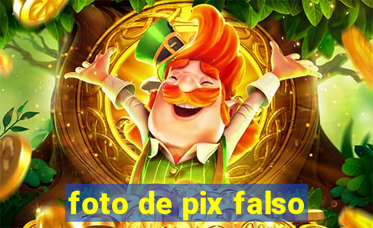 foto de pix falso